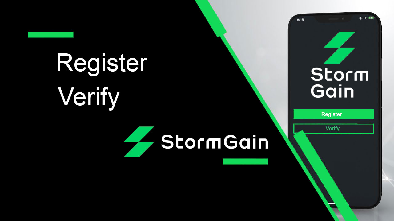 Hogyan regisztráljunk és ellenőrizzünk fiókot a StormGainben