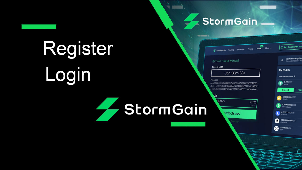 Come registrarsi e accedere all'account in StormGain Broker